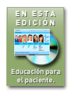 En Esta Edicion - Education para el paciente.